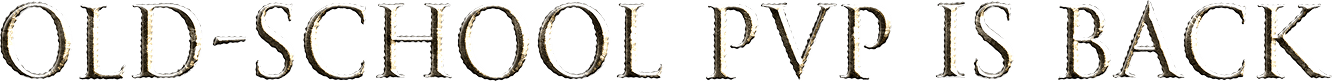 Old-school PvP is back